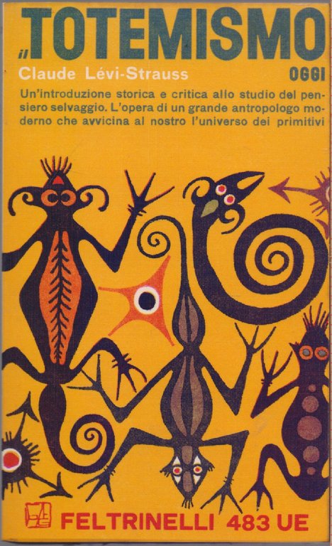 Totemismo oggi - Claude Levi-Strauss