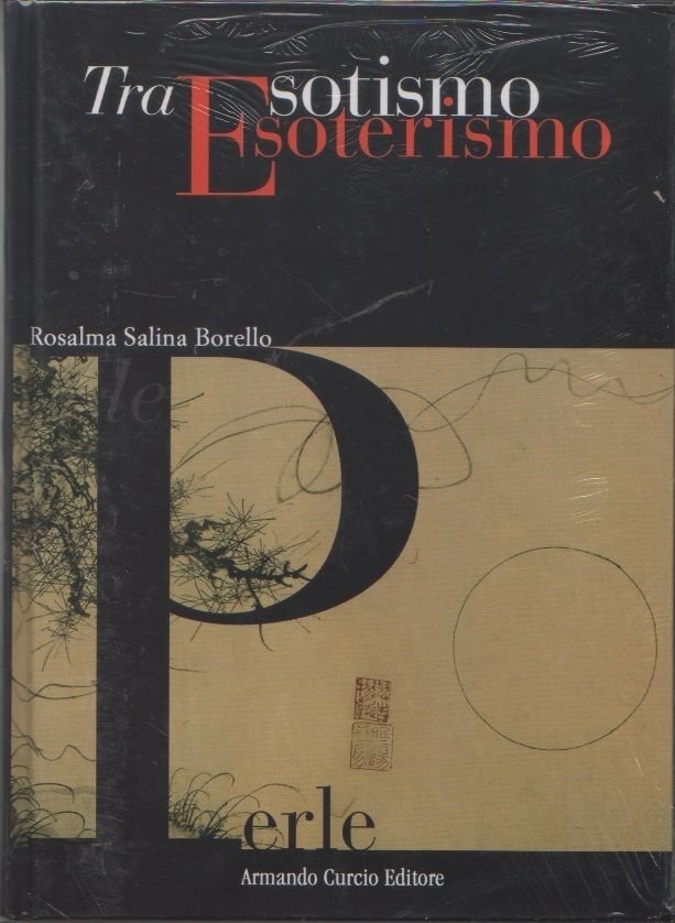 Tra esotismo ed esoterismo - Rosalma Salina Borello