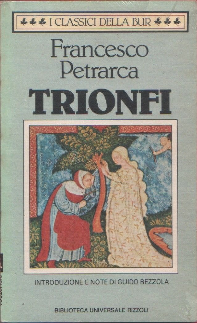 Trionfi - Francesco Petrarca