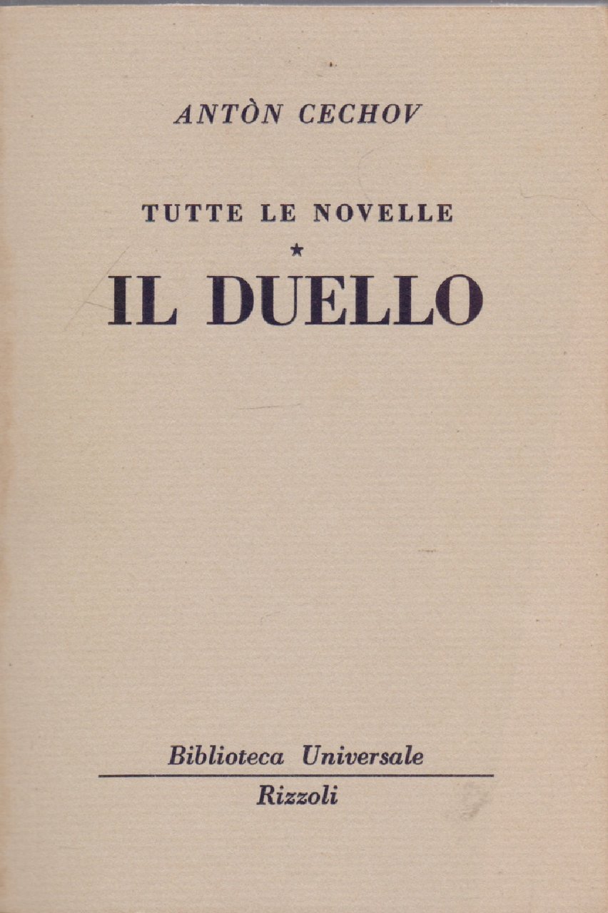 Tutte le novelle. Il duello - ( 777- 779 - …