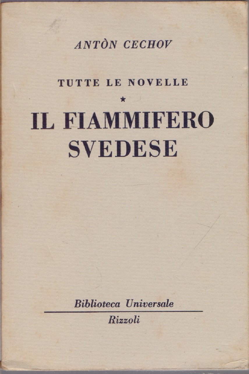 Tutte le novelle. Il fiammifero svedese - ( 380 - …