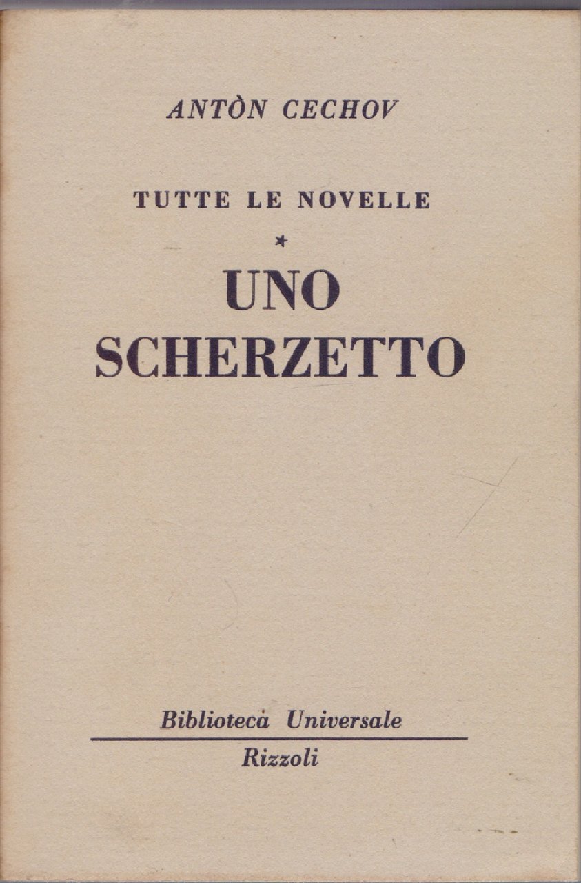 Tutte le novelle. Uno scherzetto - ( 442- 444 - …