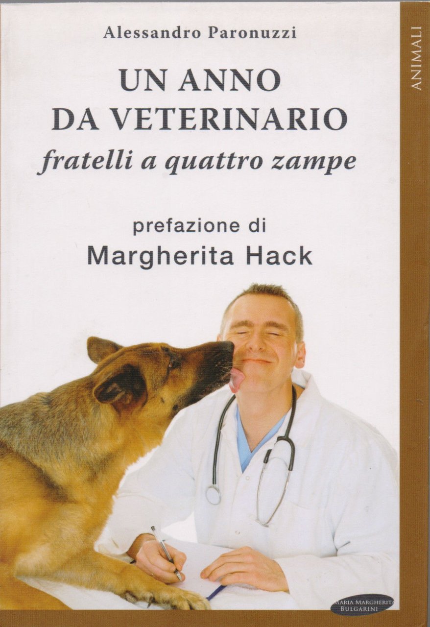 Un anno da veterinario. Fratelli a quattro zampe - Paronuzzi …