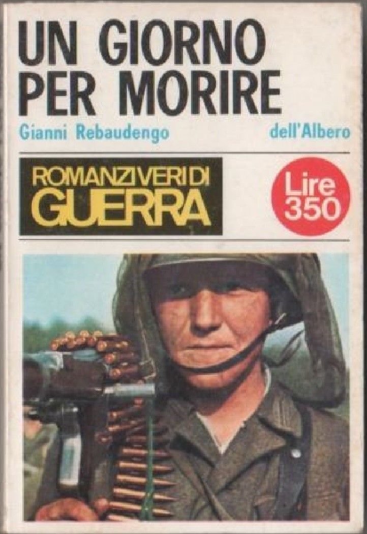 Un giorno per morire - Gianni Rebaudengo