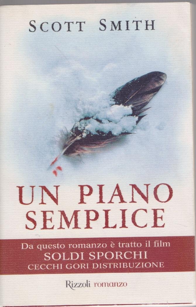 Un piano semplice - Scott Smith