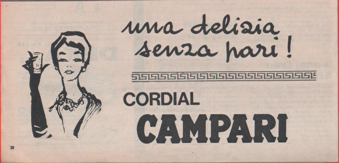 Una delizia senza pari Cordial Campari. Pubblicità 1963