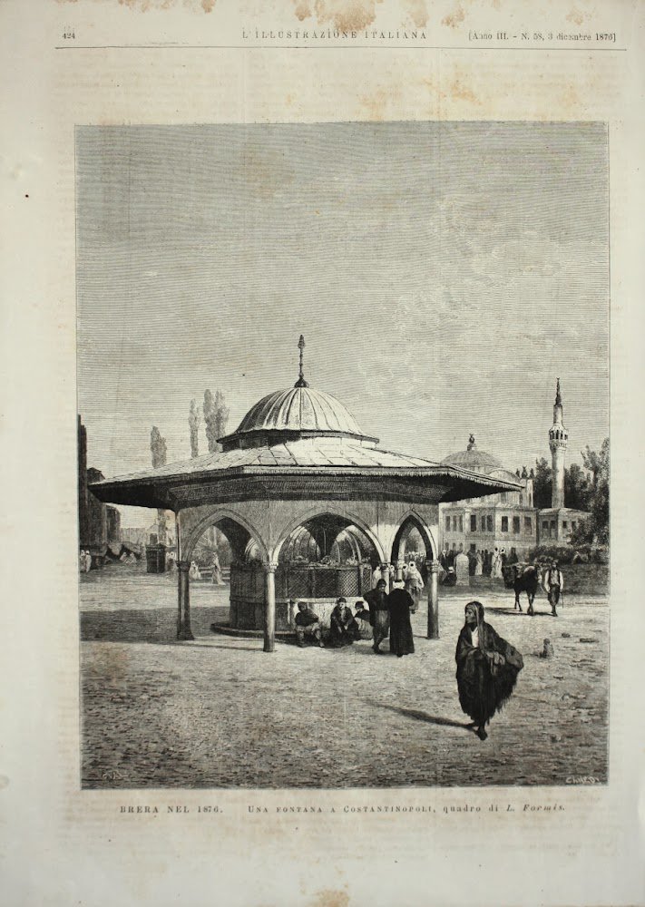 Una fontana a Costantinopoli, quadro di L. Formis. Stampa 1876