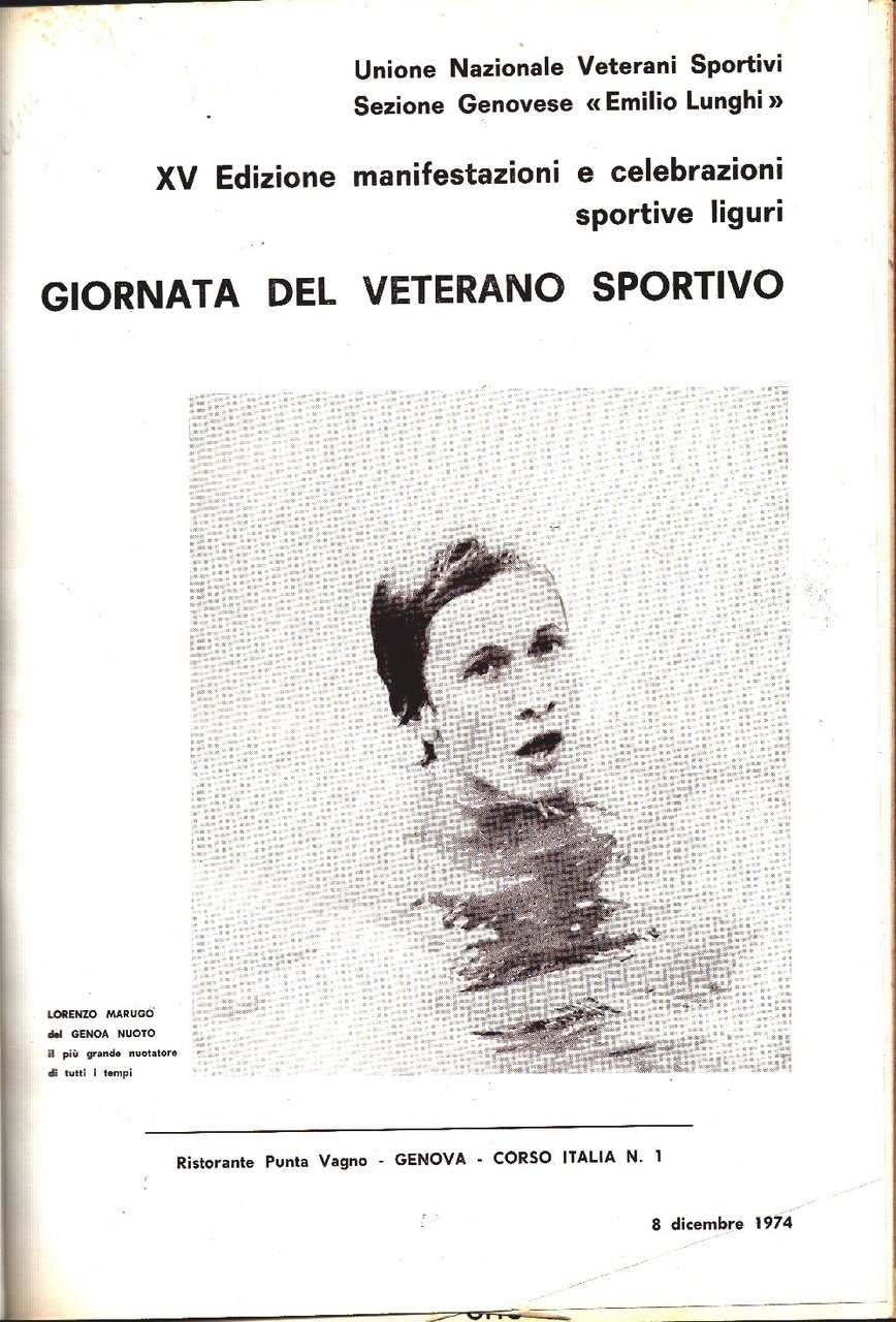 Unione Nazionale Veterani Sportivi - Genova. Manifestazioni e Celebrazioni 1974