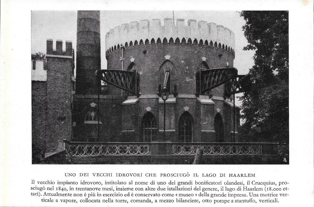 Uno dei vecchi idrovori che prosciugò il Lago di Haarlem. …