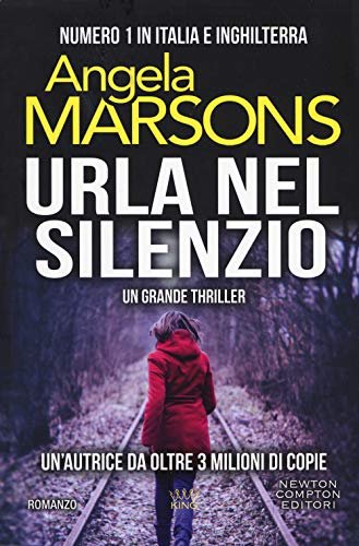 Urla nel silenzio - Angela Marsons