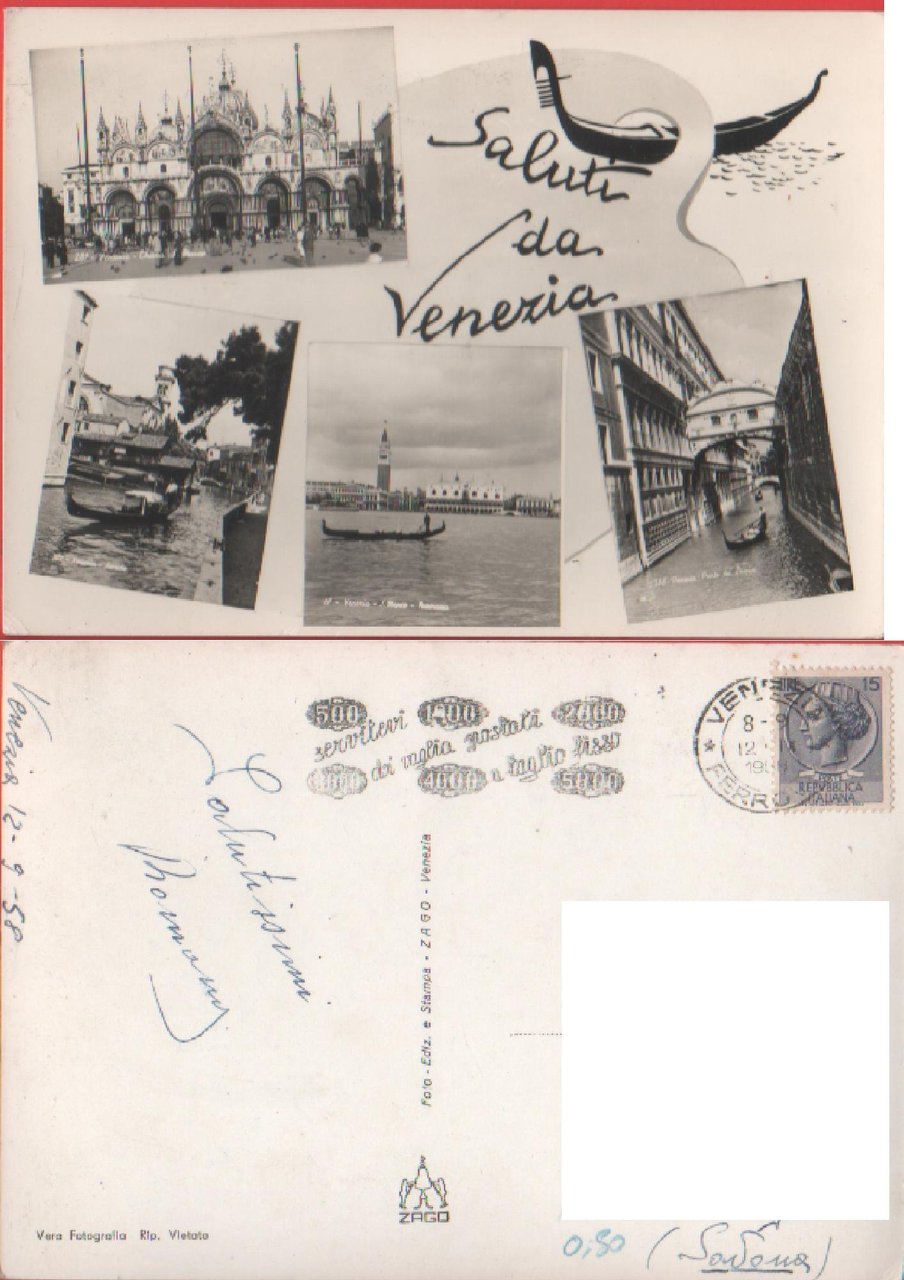 Vedute Venezia. Saluti da Venezia. Viaggiata 1958