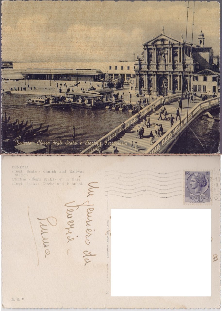 Venezia. Chiesa degli Scalzi e Stazione Ferroviaria. Viaggiata 1959