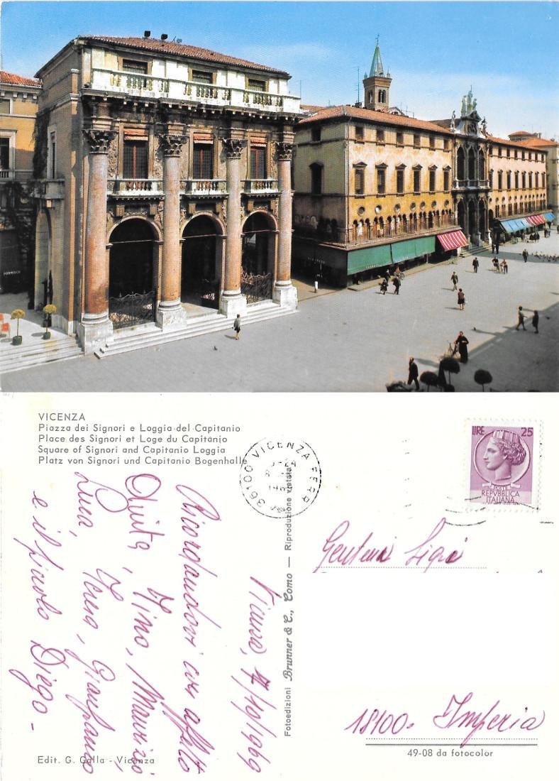 Vicenza. Piazza dei Signori e Loggia del Capitanio. Viaggiata 1969