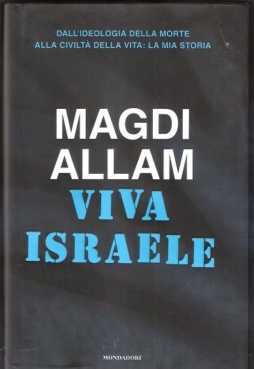 Viva Israele - Magdi Allam
