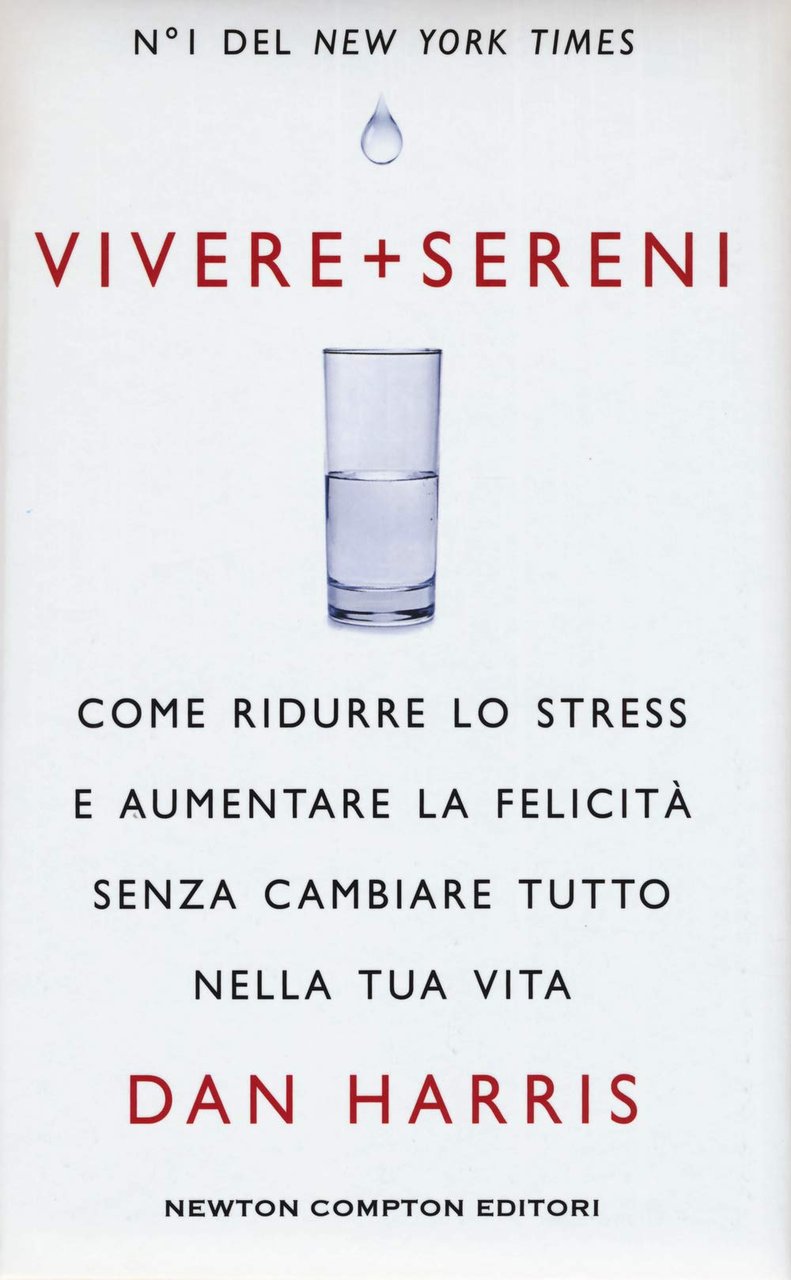 Vivere + sereni. Come ridurre lo stress e aumentare la … | Immagine principale