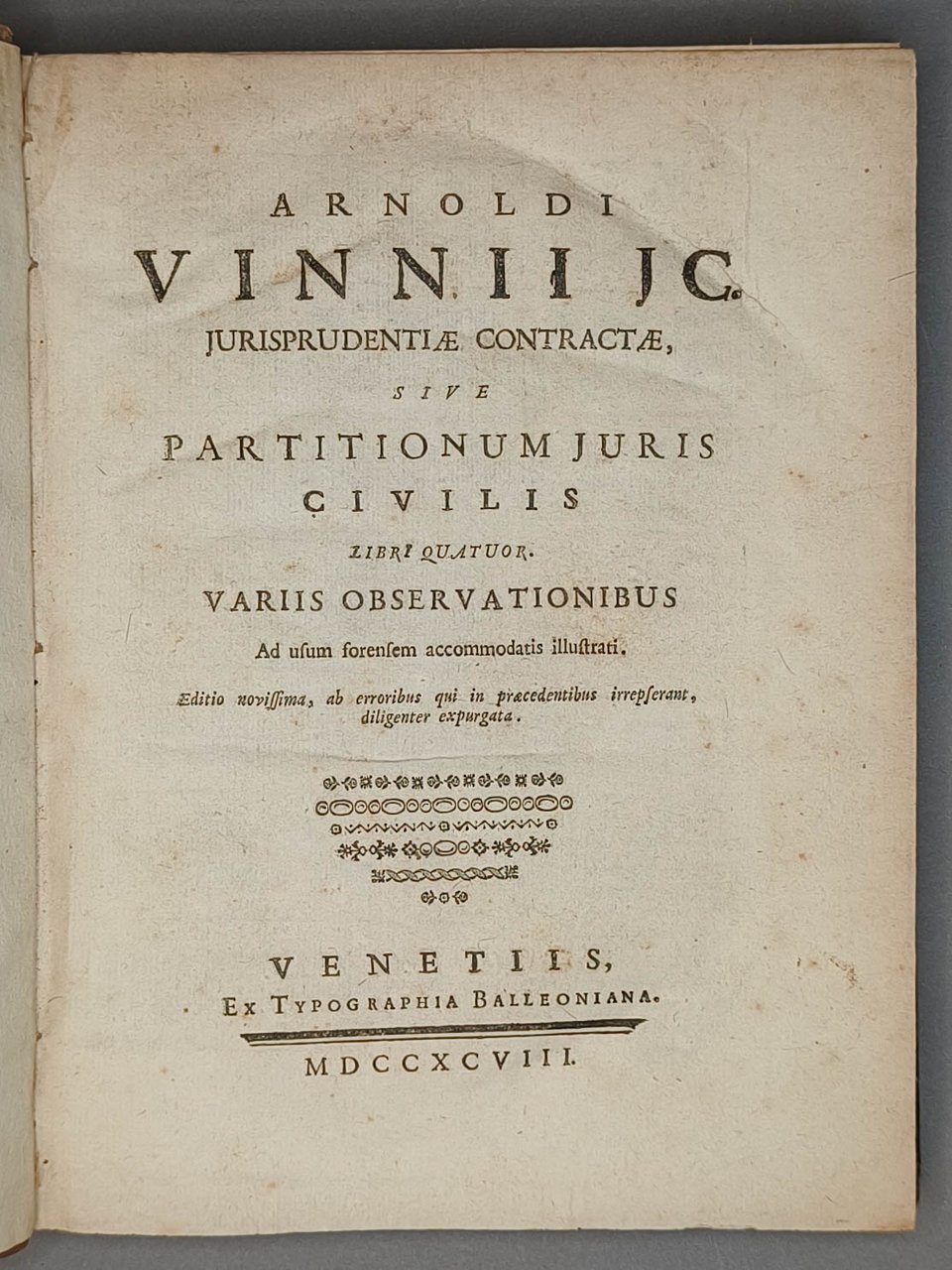 Arnoldi Vinnii Jc. Jurisprudentiae contractae sive partitionum juris civilis libri …