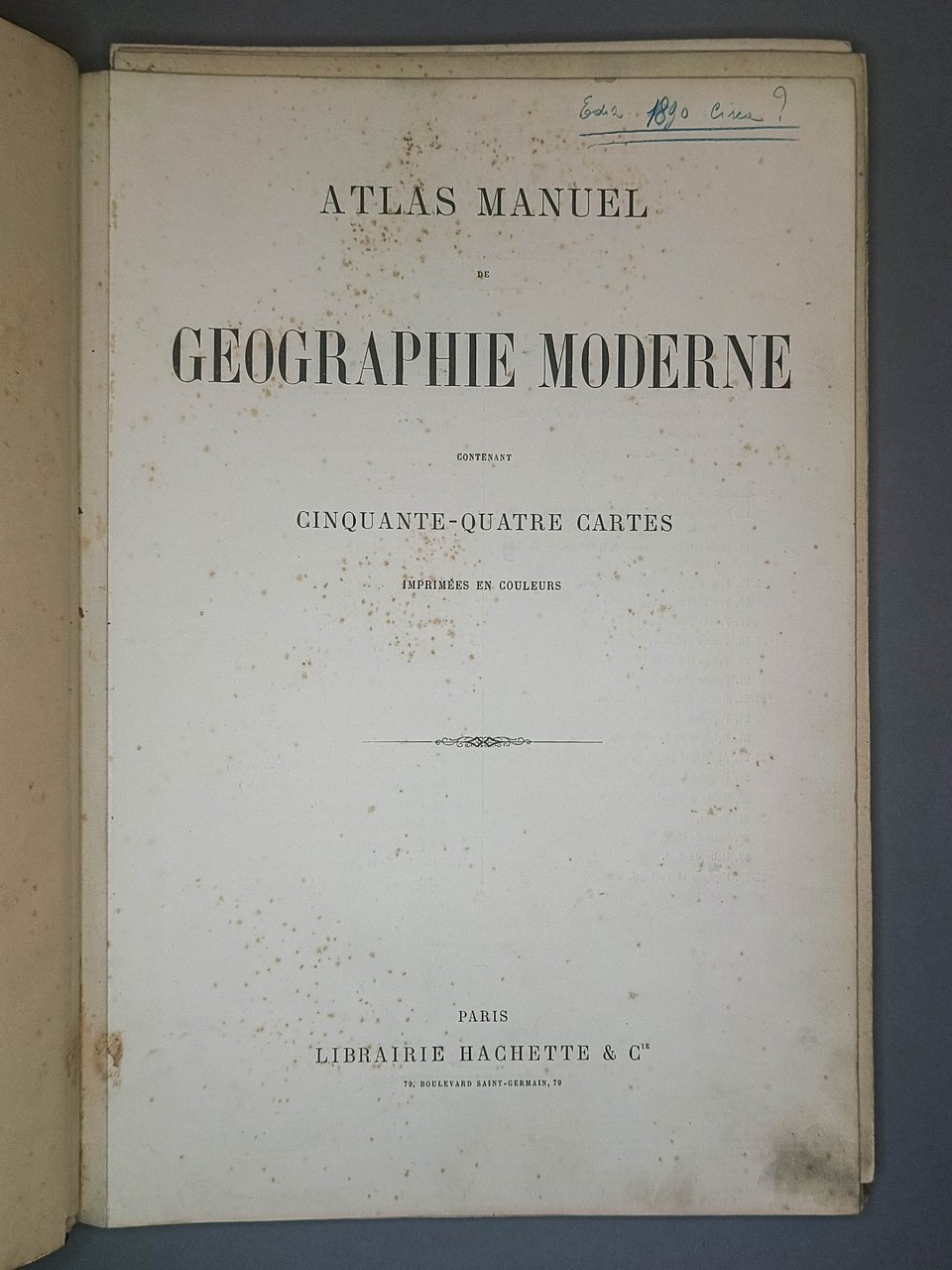 Atlas manuel de géographie moderne