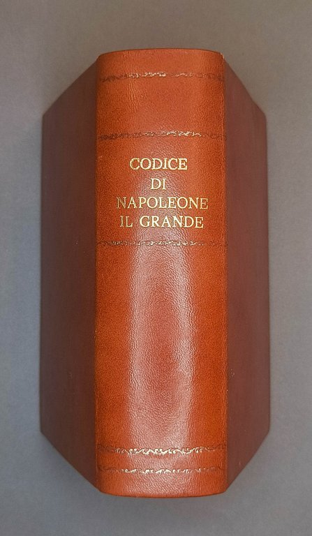 Codice di Napoleone il Grande pel Regno d'Italia