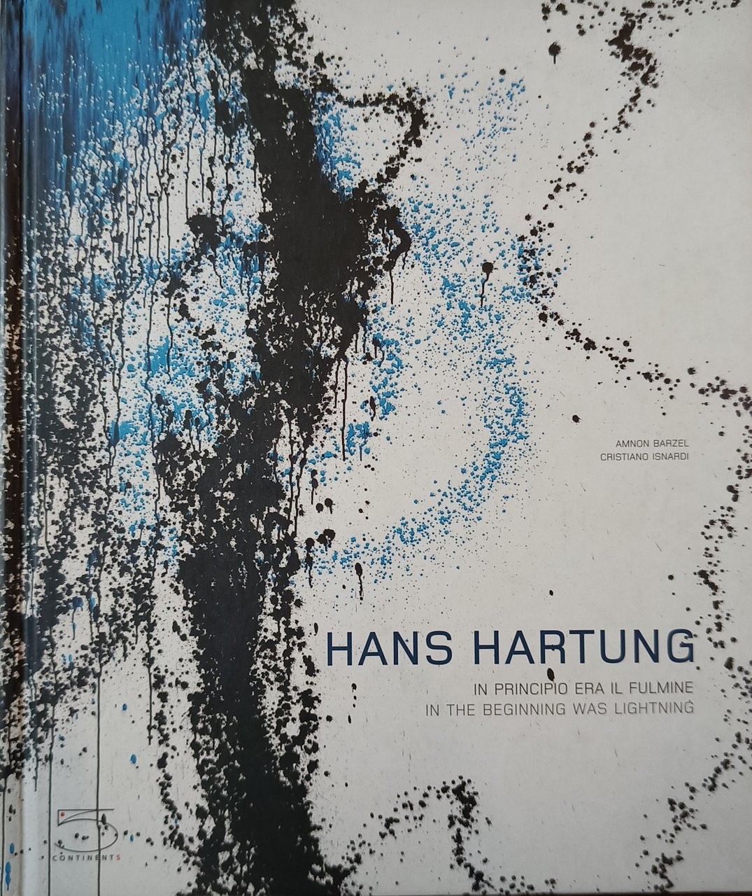 Hans Hartung. In principio era il fulmine. Catalogo della mostra …