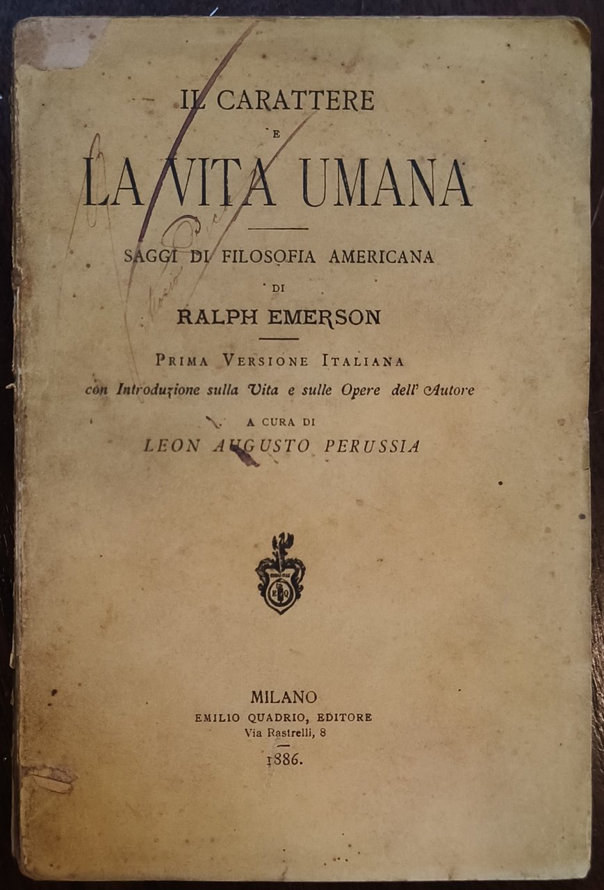 Il carattere e la vita umana. Saggi di filosofia americana