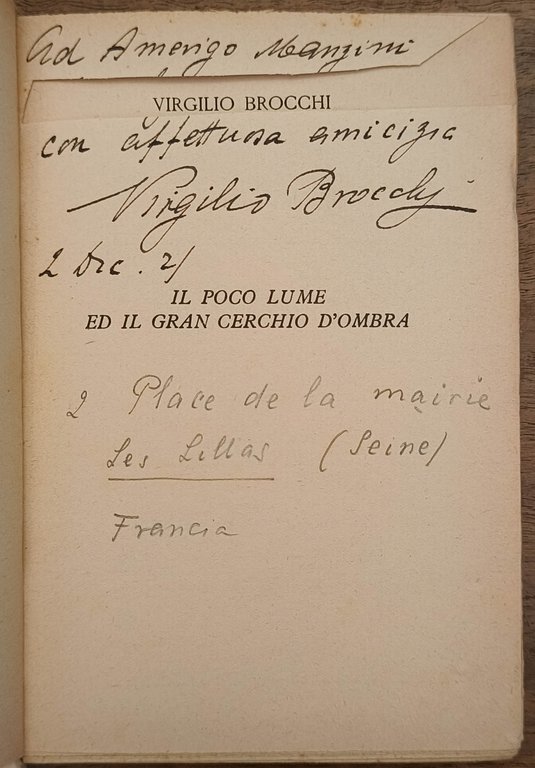 Il poco lume ed il gran cerchio d'ombra. Due romanzi