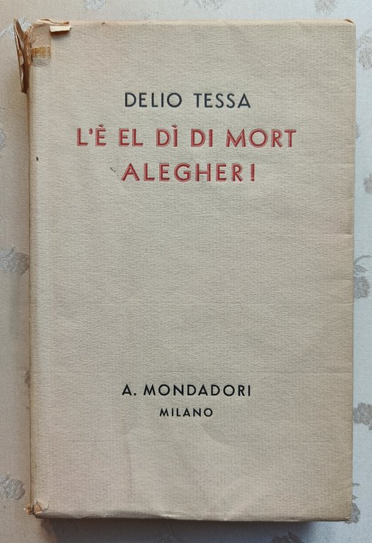 L'è el dì di mort, alegher! Nove saggi lirici in …