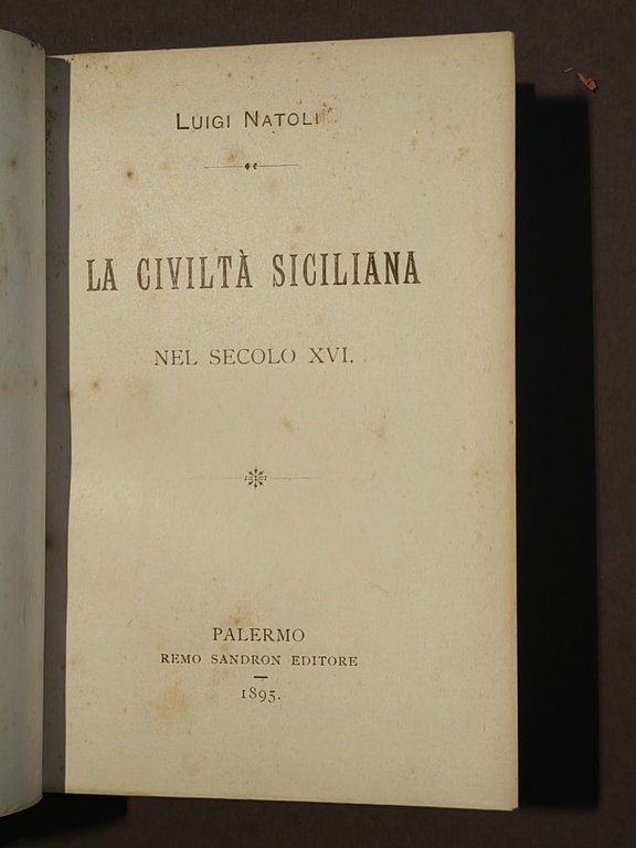 La civiltà siciliana nel secolo XVI