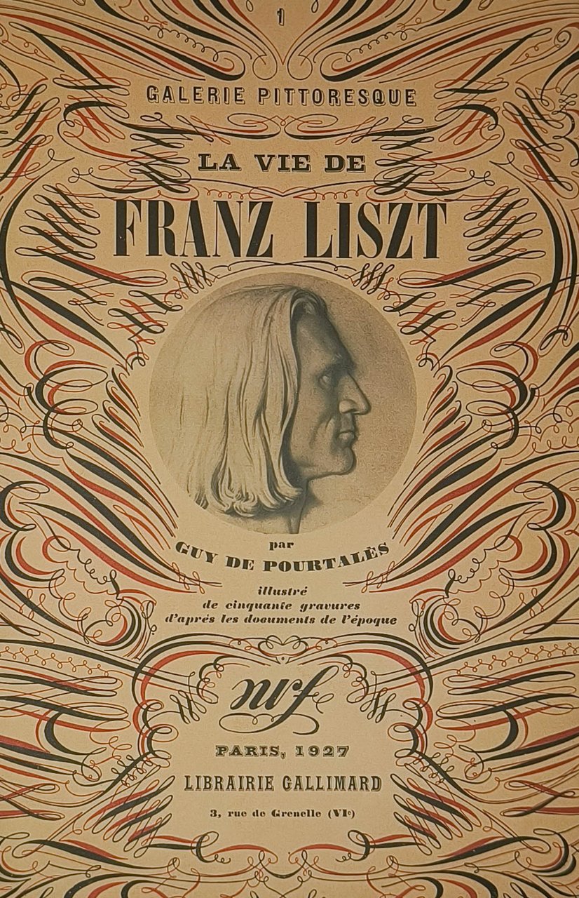 La vie de Franz Liszt. Illustré de cinquante gravures d'après …