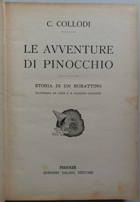 Le avventure di Pinocchio. Storie di un burattino