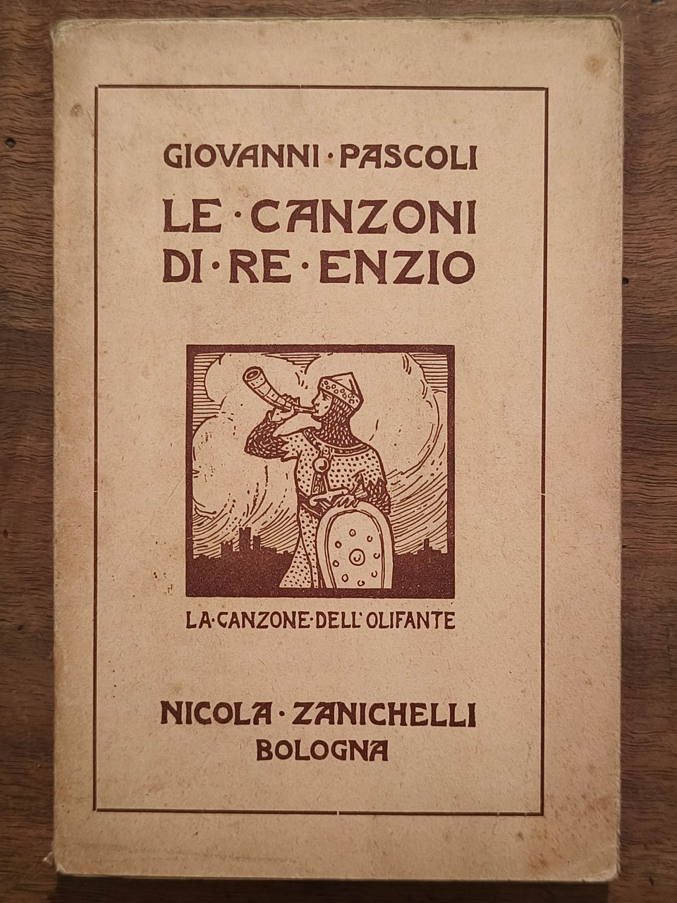 Le canzoni di re Enzio. La canzone dell'olifante