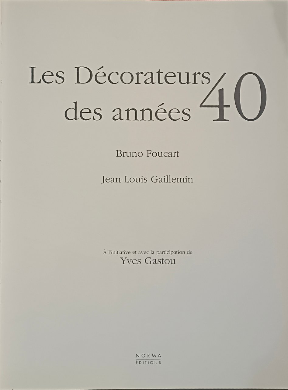 Les Decorateurs des annees 40