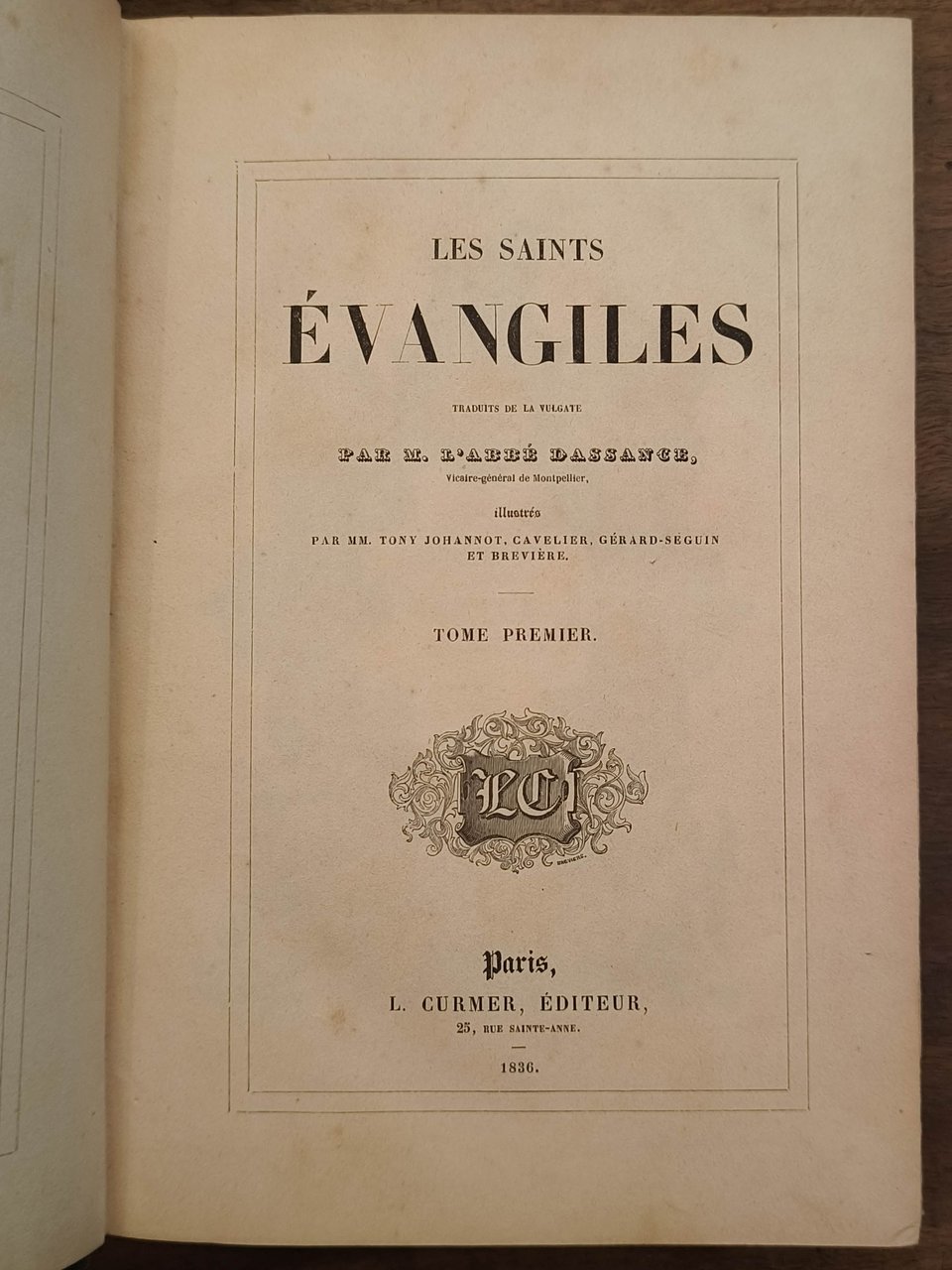 Les Saints Evangiles Traduits de la Vulgate par M. L' …