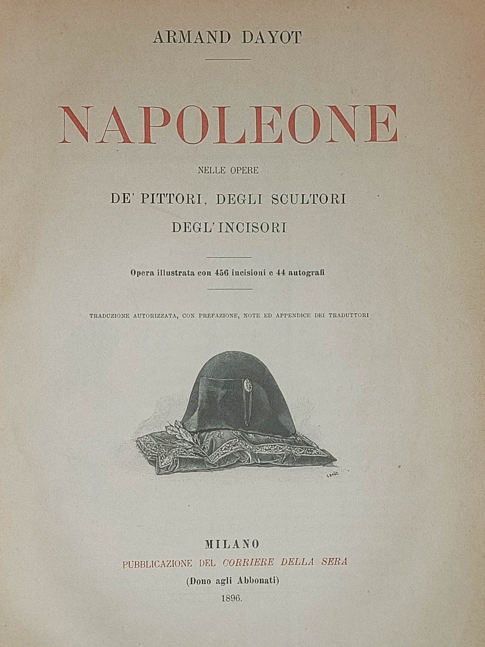 Napoleone nelle opere de' pittori, degli scultori, degl'incisori