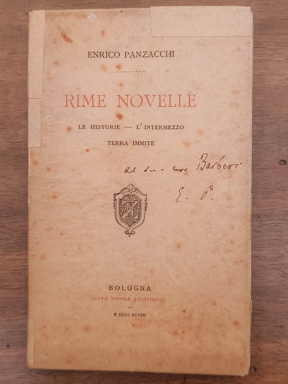 Rime novelle. Le Historiae - l'intermezzo - terra immite