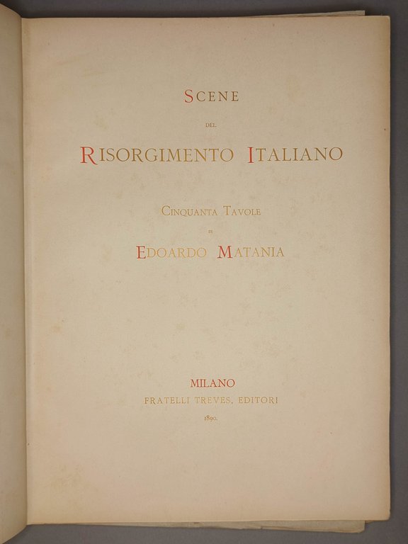 Scene del risorgimento italiano. Cinquanta tavole
