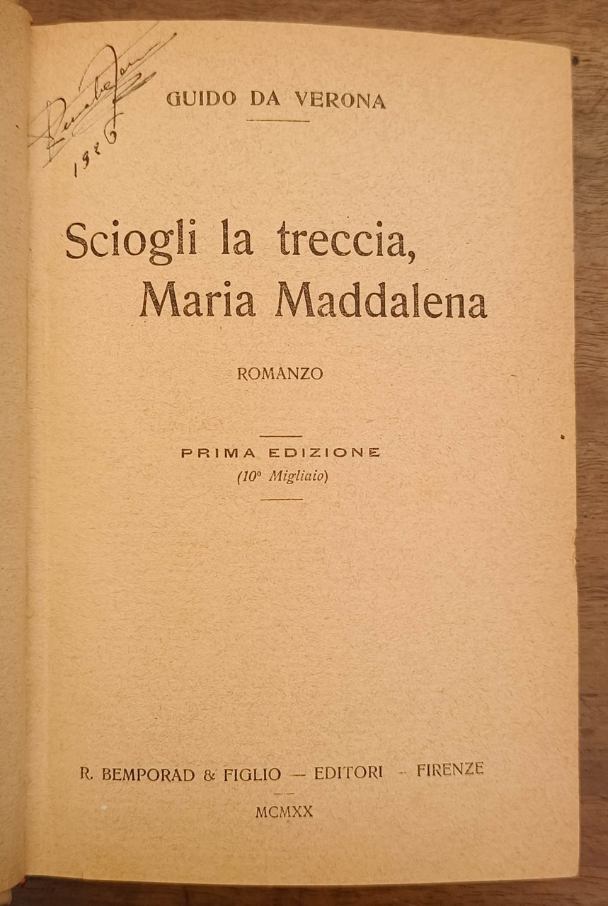 Sciogli la treccia, Maria Maddalena