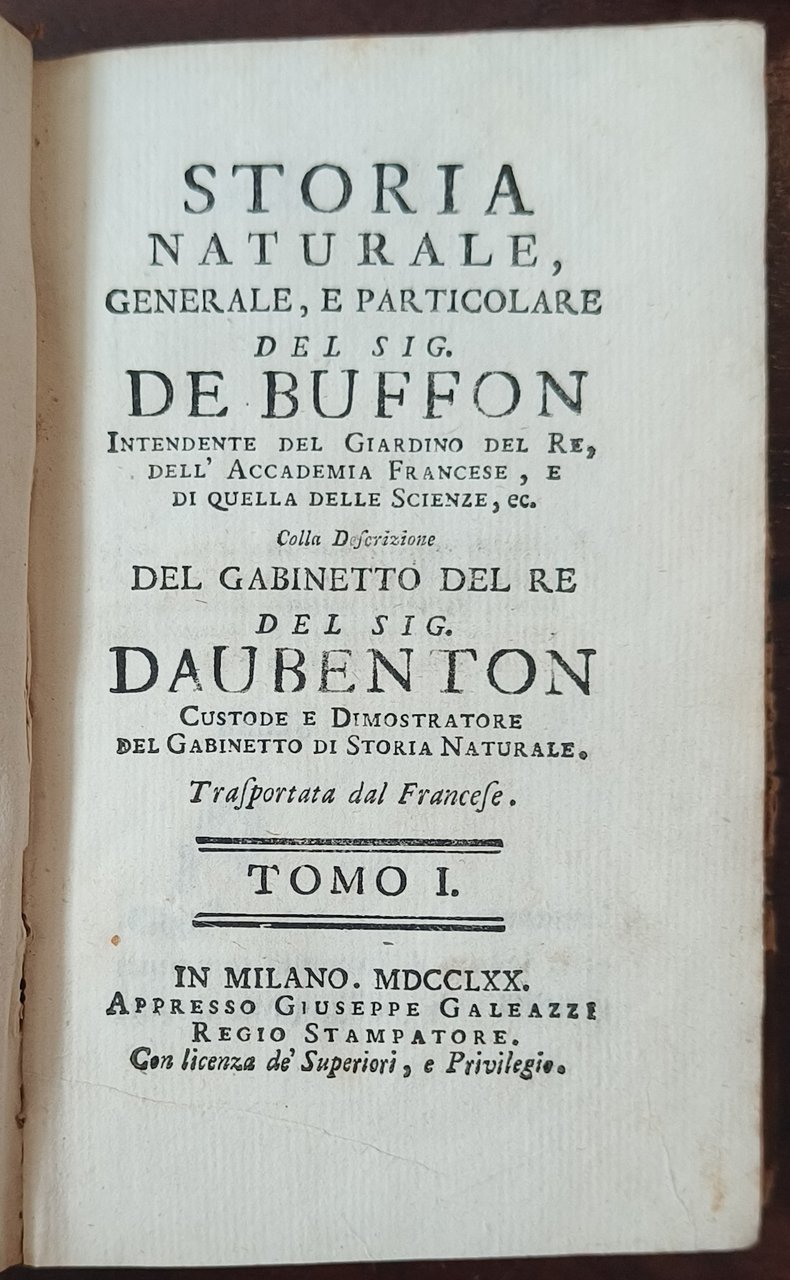 Storia naturale, generale e particolare del sig. conte di Buffon …