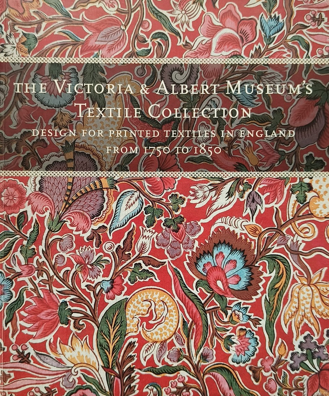 The Victoria & Albert Museum's Textile Collection: Design for Printed …