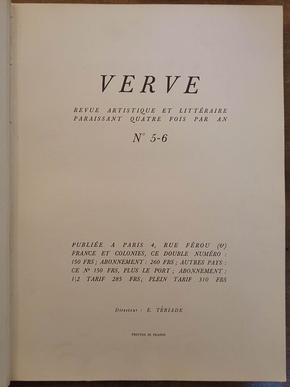 VERVE. REVUE ARTISTIQUE ET LITTÉRAIRE PARAISSANT QUATRE FOIS PAR AN. …