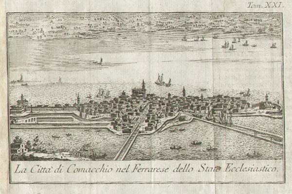 COMACCHIO - "La CittÃ di Comacchio nel Ferrarese dello Stato …