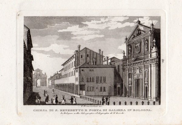 BOLOGNA - "Chiesa di S. Benedetto e Porta di Galiera …