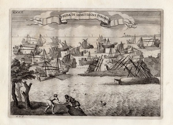 BATTAGLIA NAVALE - "Preda di sedici legni Turcheschi" Splendida acquaforte …