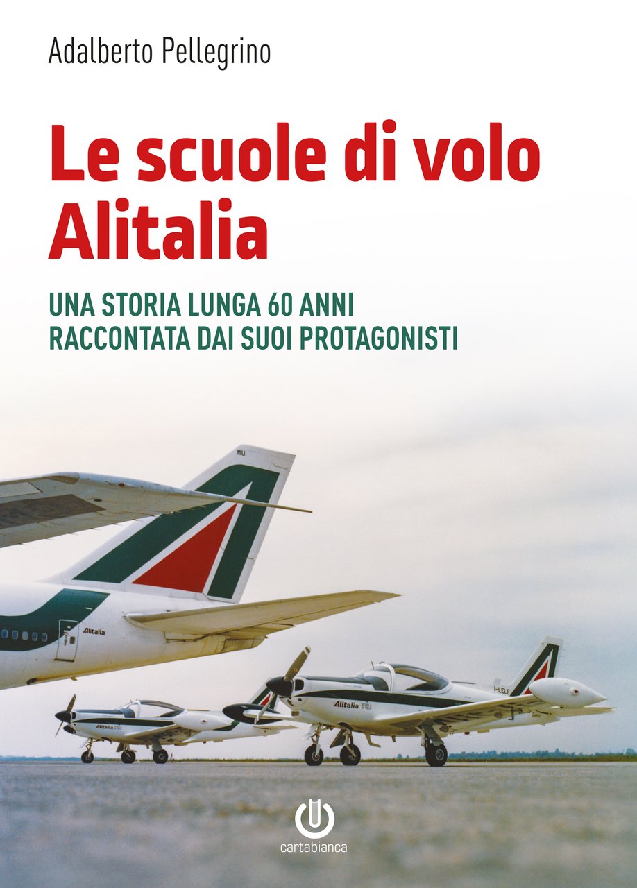 Le scuole di volo Alitalia – Una storia lunga 60 …