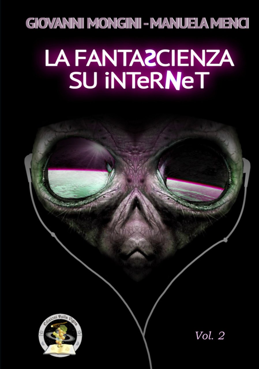 La fantascienza su Internet. Vol. 2: L-Z