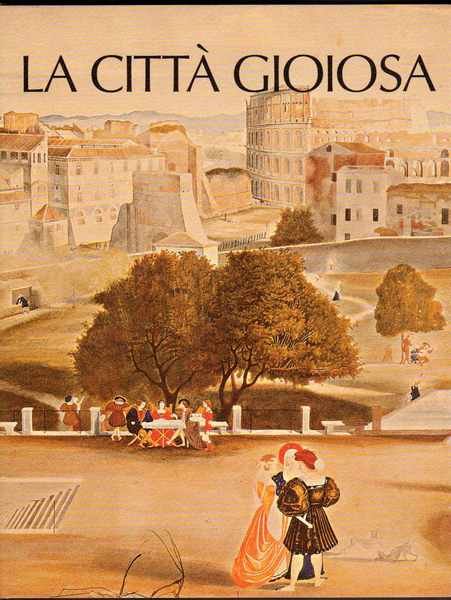 La città gioiosa