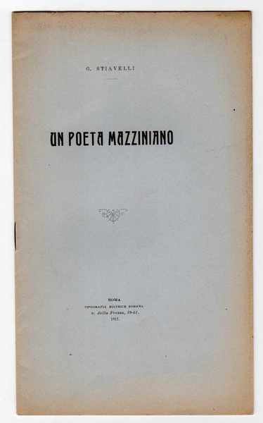 Un poeta mazziniano - Estratto dal Fanfulla della Domenica - …