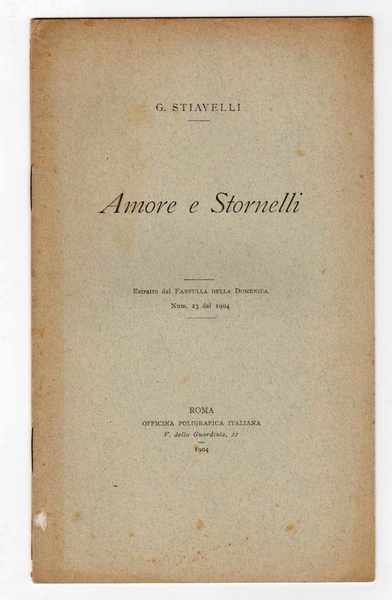 Amore e stornelli - Estratto dal Fanfulla della Domenica - …