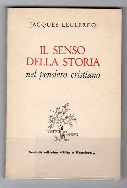 Il senso della storia nel pensiero cristiano