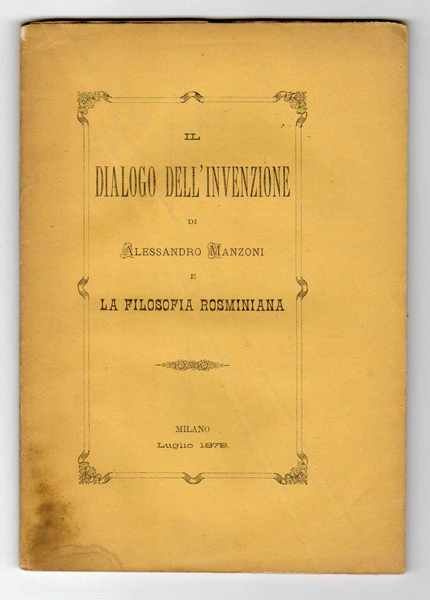 Il dialogo dell'invenzione di Alessandro Manzoni e la filosofia Rosminiana