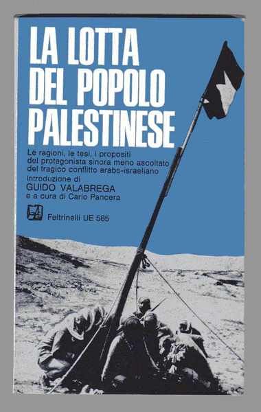 La lotta del popolo palestinese - Scritti di Sami Hadawi, …